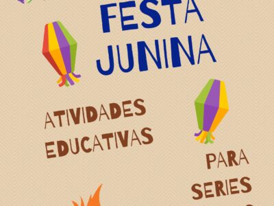 63 Atividades Festa Junina