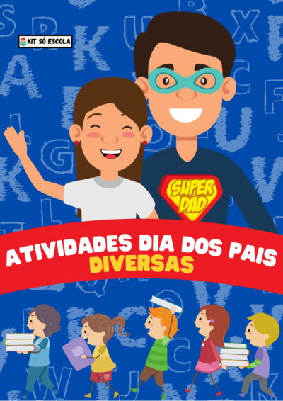 Atividades Dia dos Pais vol.1