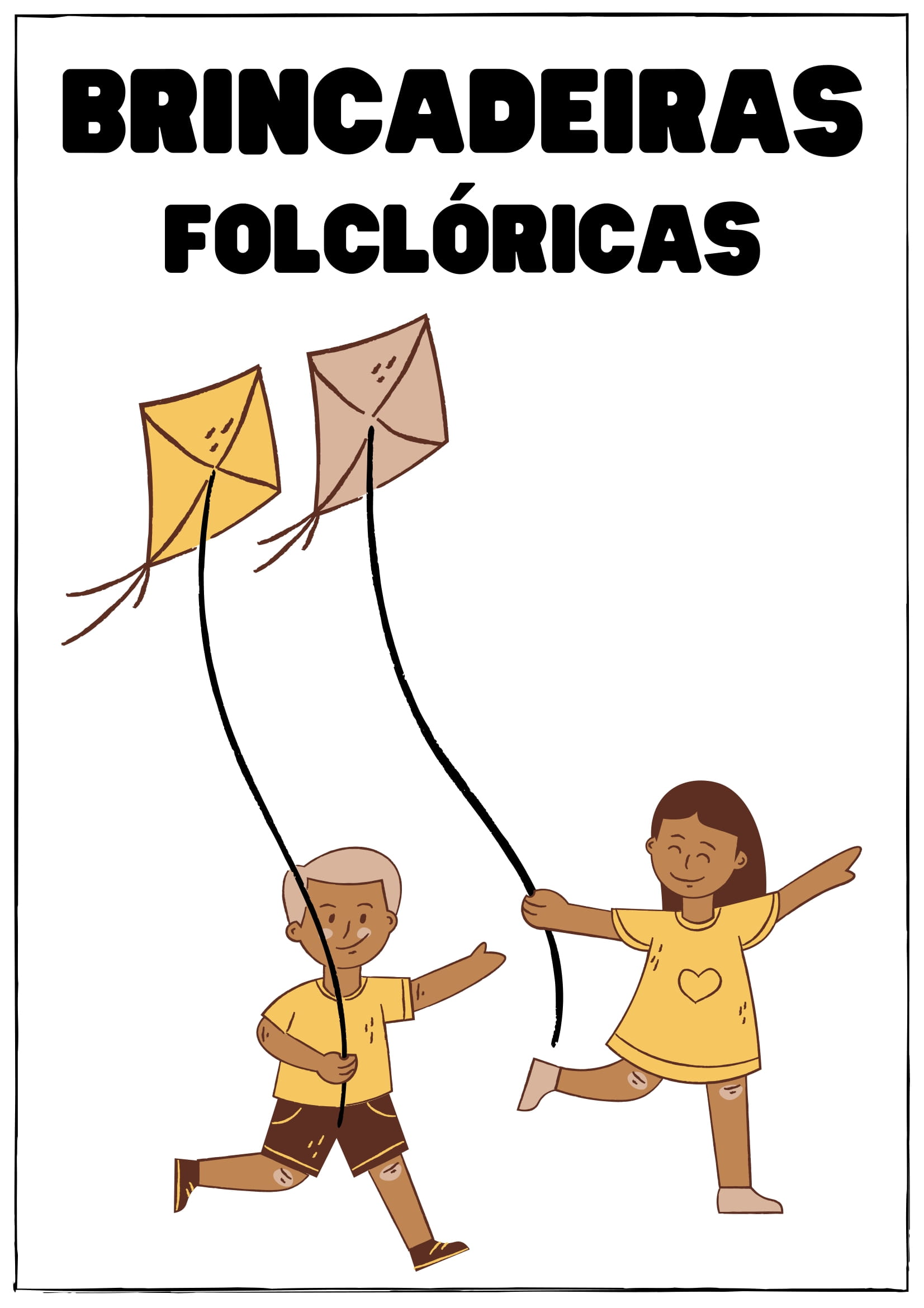 Brincadeiras Folclóricas