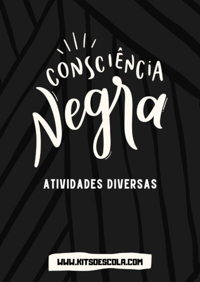 Kit Consciência Negra