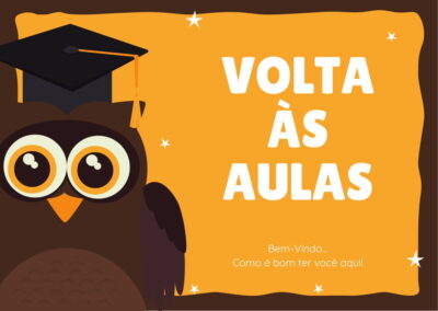 Cartões de Boas Vindas - Volta as Aulas
