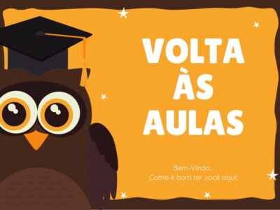 Cartões de Boas Vindas - Volta as Aulas