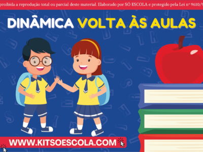 Dinâmica Volta as Aulas