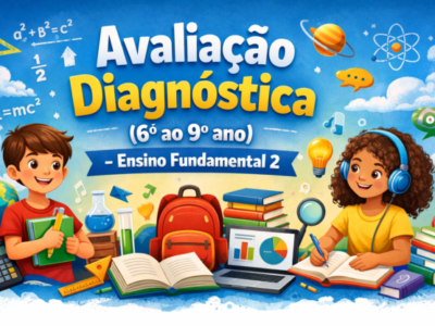 AVALIAÇÕES DIAGNÓSTICAS (6º ao 9º ano) – BNCC