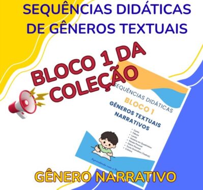 Sequências didáticas de gêneros textuais Narrativos – BLOCO 1