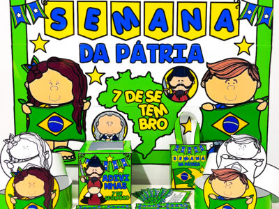 Kit Semana da Pátria — Um material especial e completo para trabalhar a Independência do Brasil de forma lúdica e interativa!