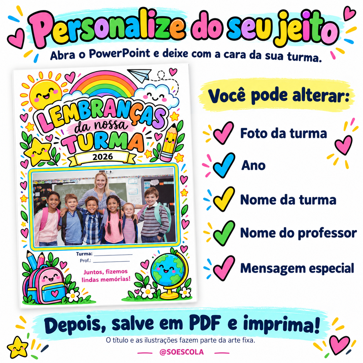 Lembrança da Nossa Turma - Imagem 2