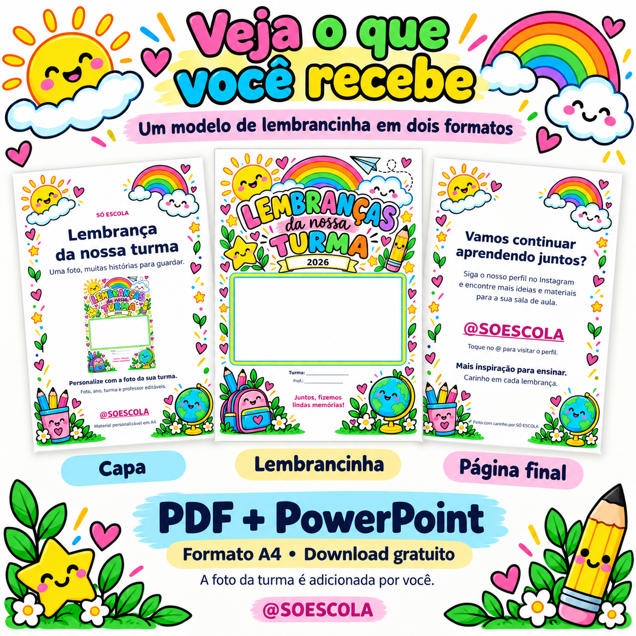 Lembrança da Nossa Turma - Imagem 3